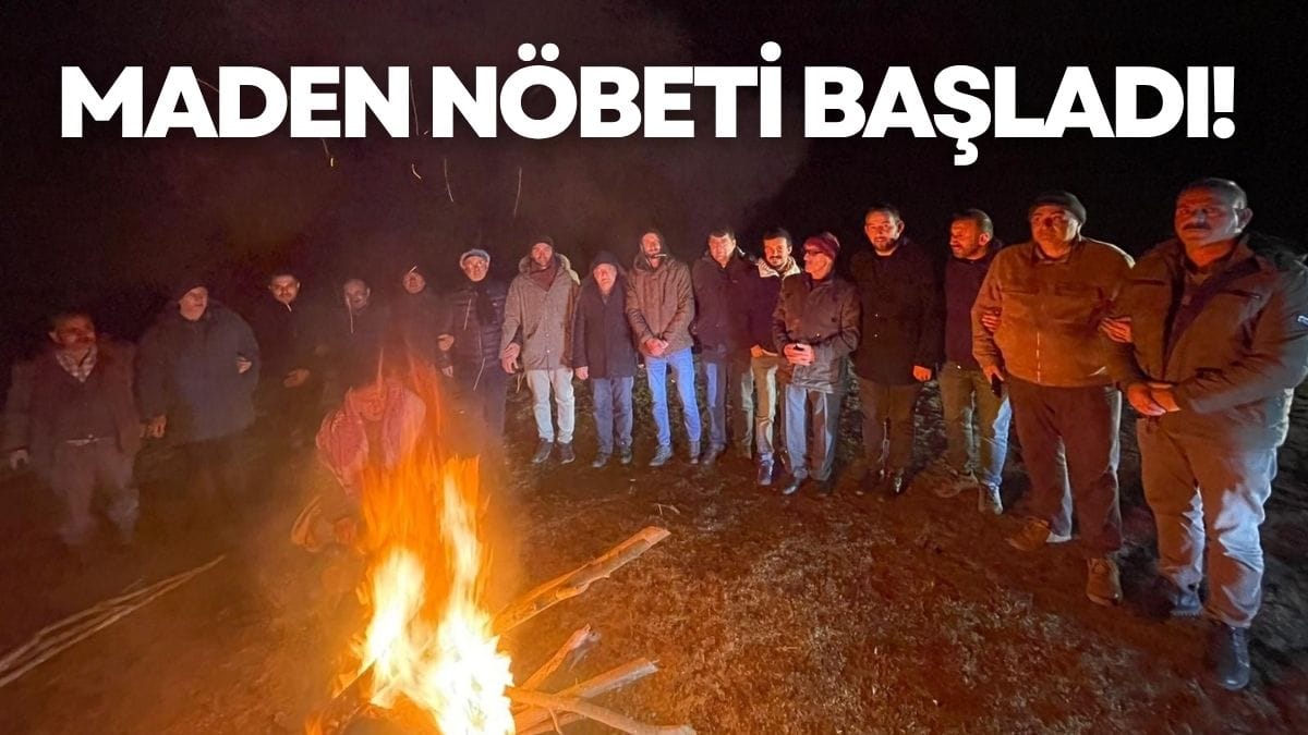 Vatandaş Madene Karşı Nöbette! Çobantepe’de Direniş Ateşi Yeniden Yandı